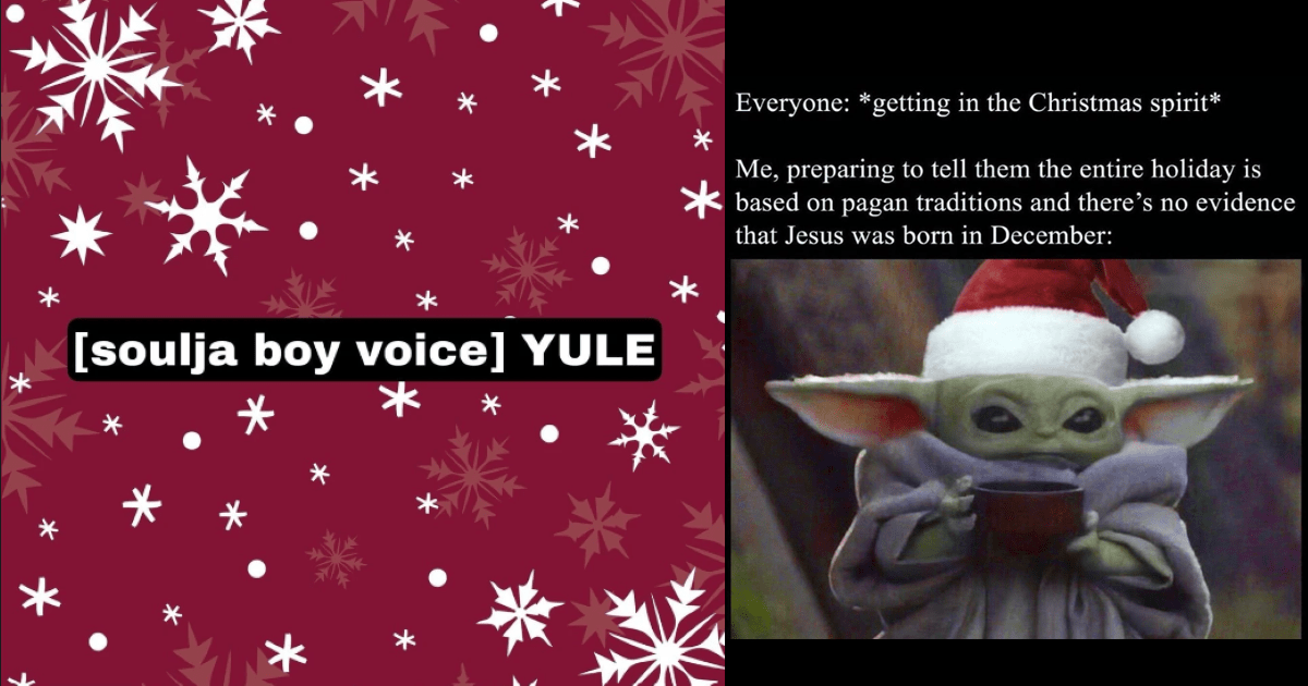 20+ Festive Yule Memes to Welcome within the Solstice