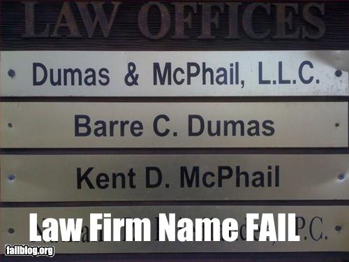 Law Firm Name Fail Cheezburger Funny Memes Funny Pictures