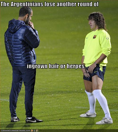 The Argentinians Lose Another Round Of Ingrown Hair Or Herpes