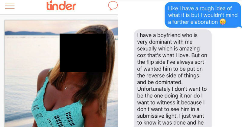 Girl On Tinder Has Crazy Proposition For Random Guy That Involves Pegging And Cheating On Her