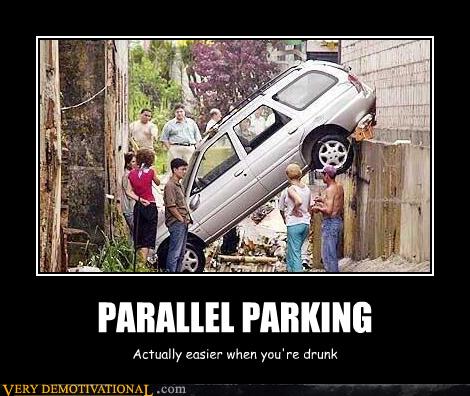 PARALLEL PARKING - Very Demotivational - Demotivational Posters | Very ...