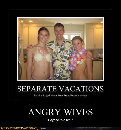 Very Demotivational Wives Very Demotivational Posters Start Your