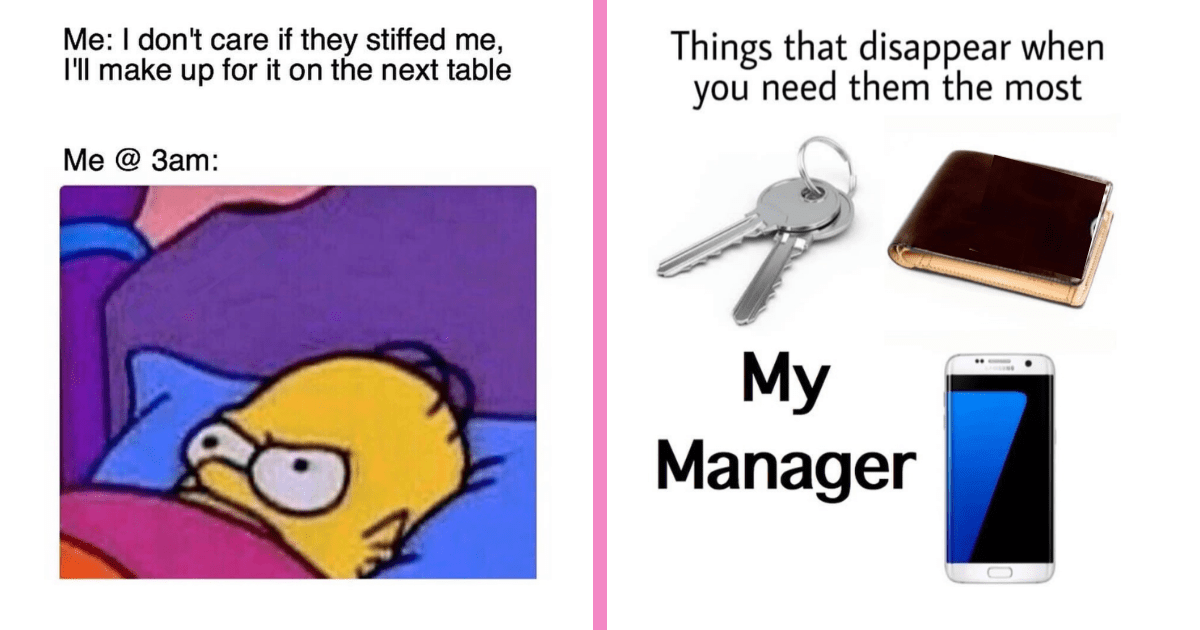 30 Relatable Restaurant Memes for Waitresses Waiting to Tip Out