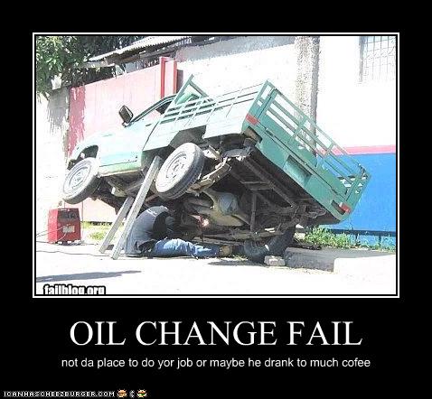 oil change fail - cheezburger - funny memes funny pictures