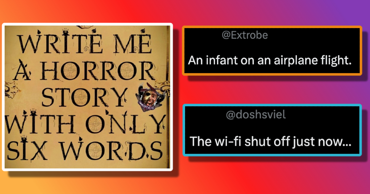 'For sale baby shoes, quite haunted' 25+ Scarily funny 6word horror