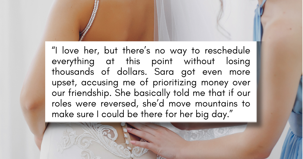 Pregnant Maid of Honor Demands Bride Change Wedding Date to Fit Her Due(02)