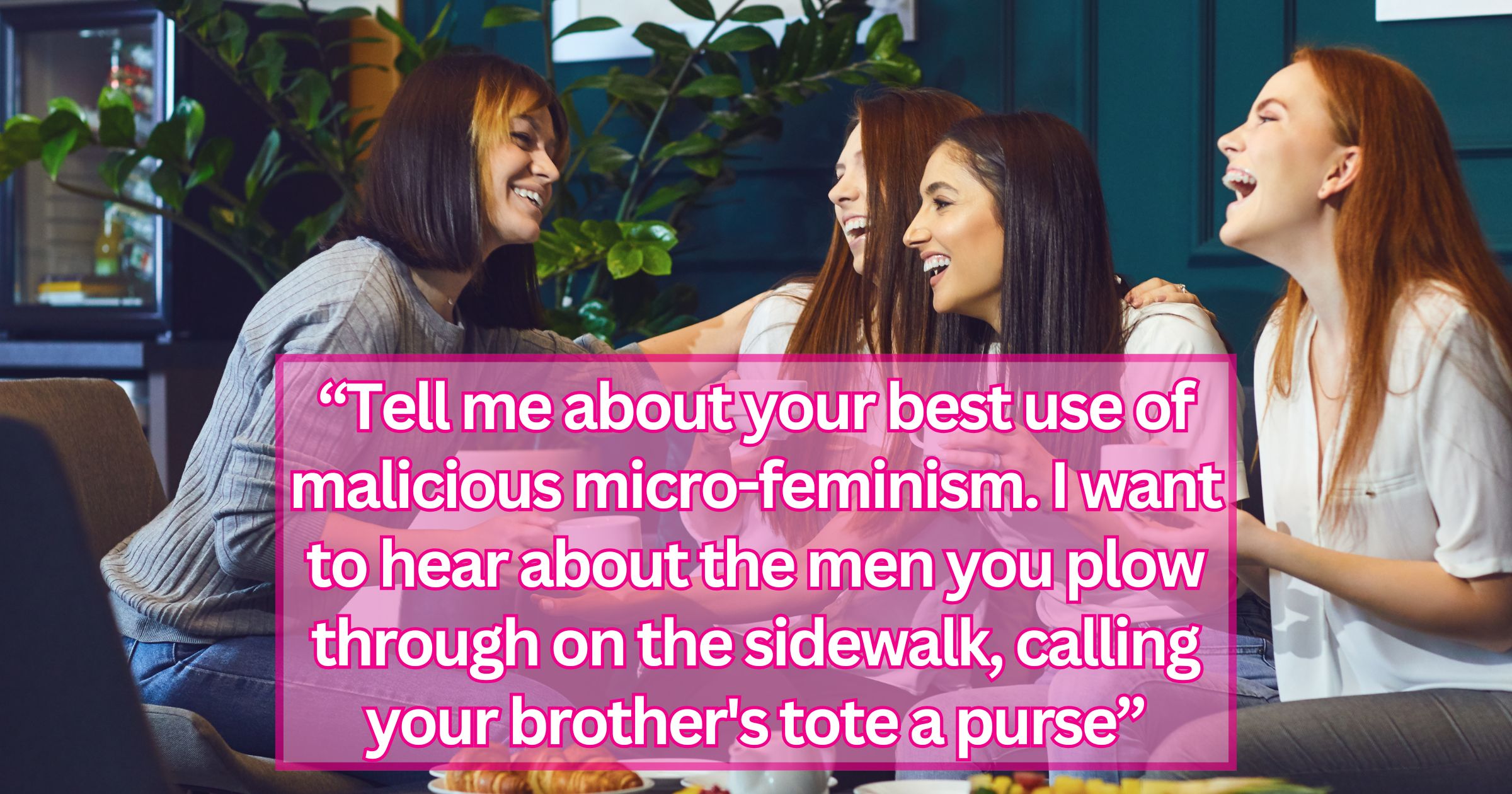 26 Women dominating the male field of condescending remarks, turning the tables, and belittling machomen: ‘guy I hated got a buzz cut and I said “love your pixie cut!” and he got MAD MAD’