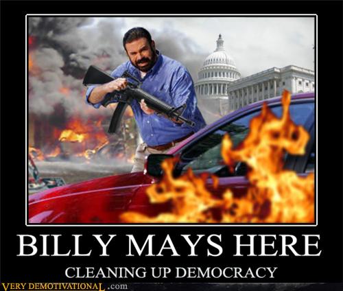 Very Demotivational - Billy Mays - Very Demotivational Posters - Start