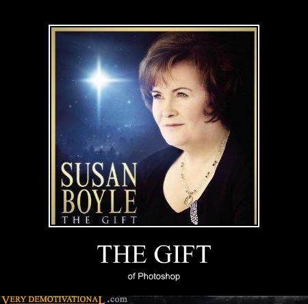 Very Demotivational - susan boyle - Very Demotivational Posters - Start