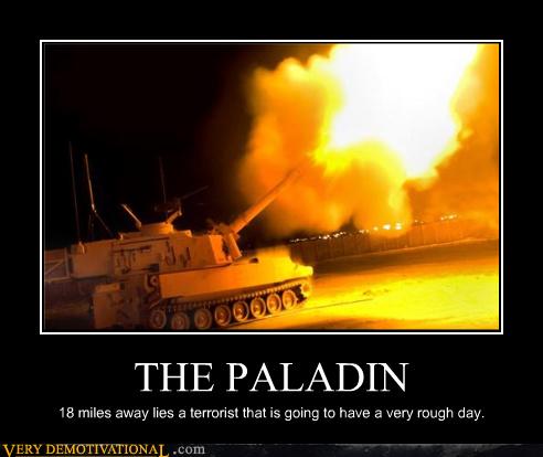 THE PALADIN - Very Demotivational - Demotivational Posters 