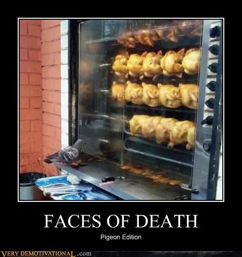 FACES OF DEATH - Very Demotivational - Demotivational Posters | Very