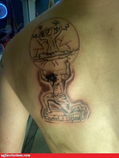 Atlas Saw This And Shrugged - Ugliest Tattoos - funny tattoos