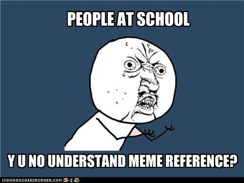 Only Nerds I Guess - Memebase - Funny Memes