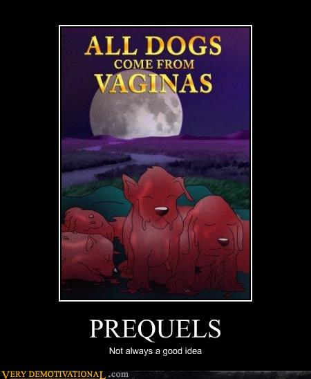 Very Demotivational - all dogs go to heaven - Very Demotivational Posters - Start Your Day Wrong