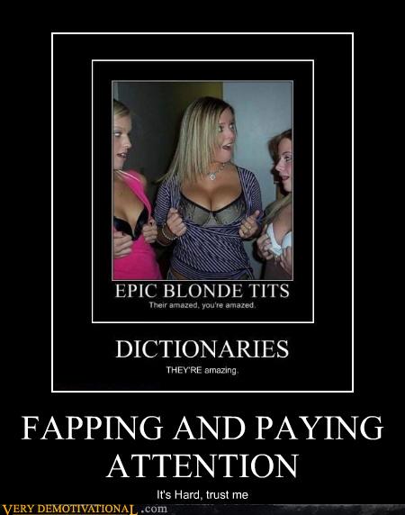 Very Demotivational - fapping - Page 3 - Very Demotivational Posters