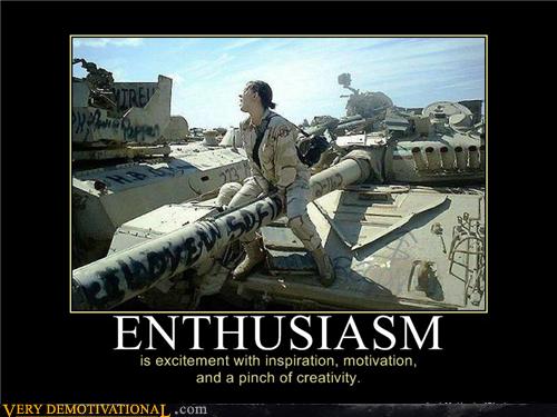 ENTHUSIASM - Very Demotivational - Demotivational Posters | Very ...