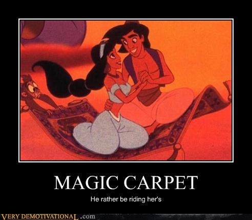 MAGIC CARPET - Very Demotivational - Demotivational Posters | Very ...