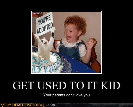 Memebase - adopted - Page 3 - All Your Memes In Our Base - Funny Memes ...