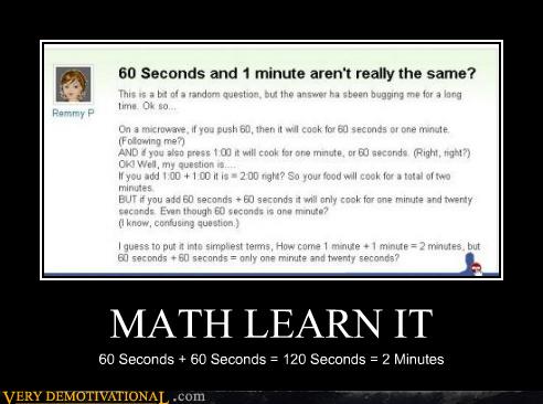 MATH LEARN IT - Very Demotivational - Demotivational Posters | Very ...