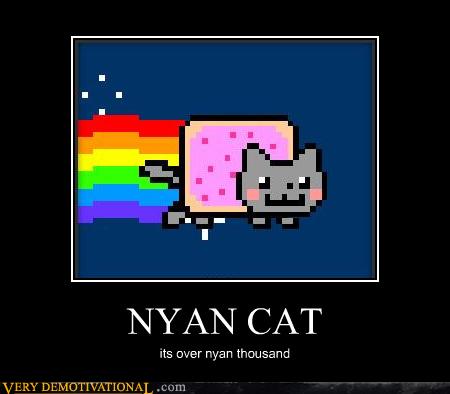 NYAN CAT - Very Demotivational - Demotivational Posters | Very ...