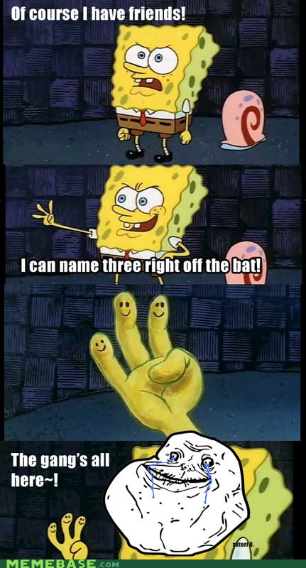 Spongebob: The Gang's All Here... - Memebase - Funny Memes