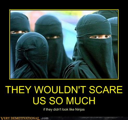 Very Demotivational burka  Very Demotivational Posters 