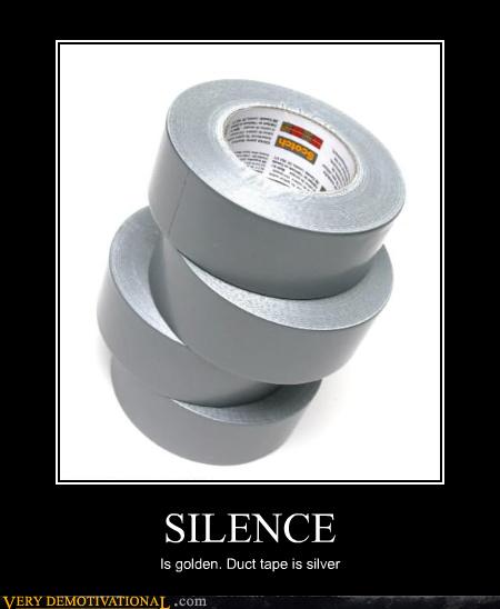 Memebase - duct tape - Page 4 - All Your Memes In Our Base - Funny ...