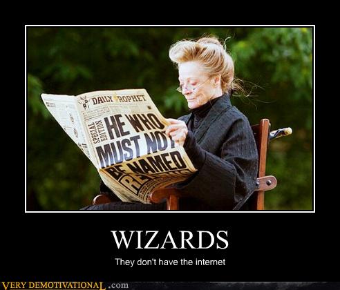 WIZARDS - Very Demotivational - Demotivational Posters | Very ...