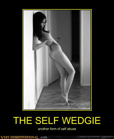 Self Wedgie