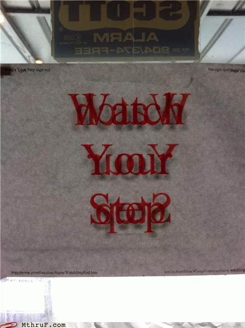 I m Not Sure What This Sign Says But Nothing Will Stop Me From Leaving 