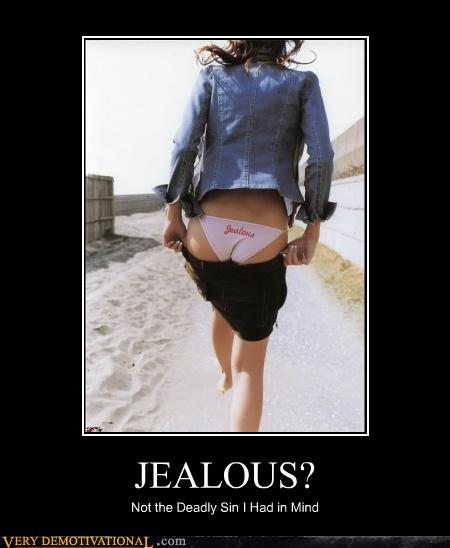 Very Demotivational Jealousy Very Demotivational Posters Start Your Day Wrong 7386