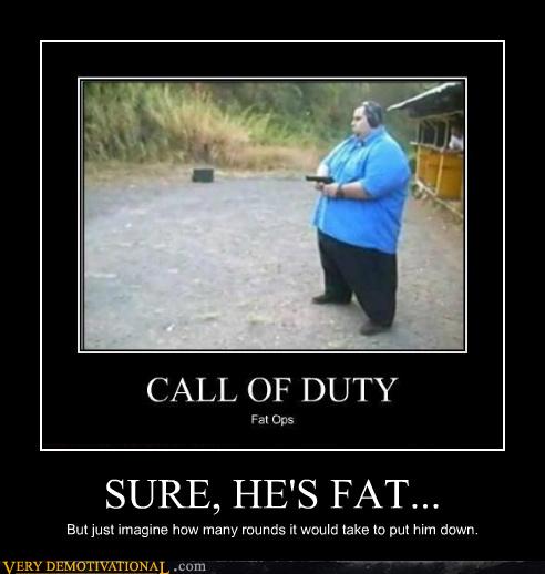Very Demotivational - fat guy - Very Demotivational ...