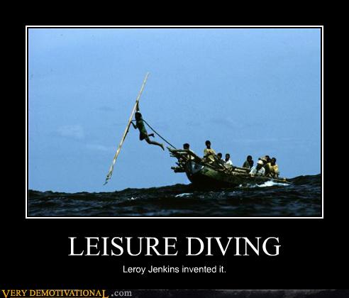 LEISURE DIVING - Very Demotivational - Demotivational Posters | Very ...