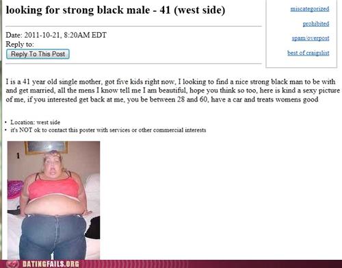 Hey Now This Is A Craigslist Equal Opportunity Personals Forum Dating Fails Dating Memes Dating Fails Fail Memes Funny Fails Funny Memes