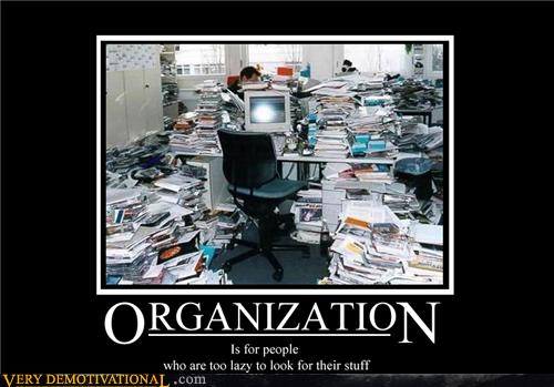 ORGANIZATION - Very Demotivational - Demotivational Posters | Very ...