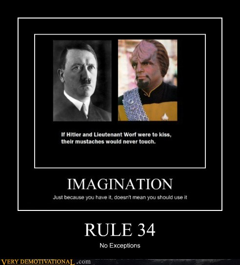 RULE 34 - Very Demotivational - Demotivational Posters | Very