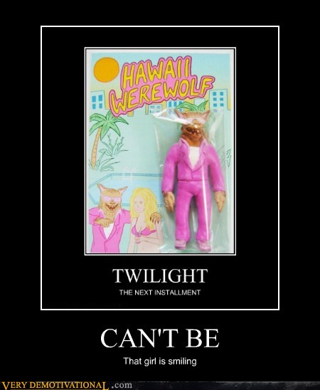 Very Demotivational - werewolf - Very Demotivational Posters - Start