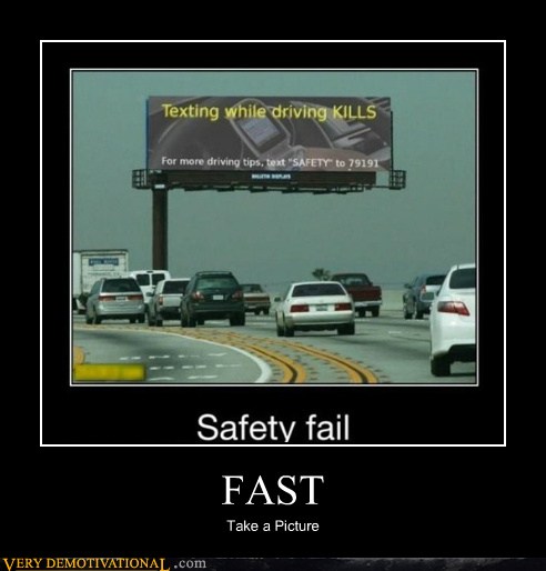 FAST - Very Demotivational - Demotivational Posters | Very ...