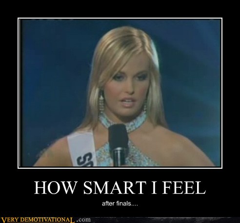 HOW SMART I FEEL - Very Demotivational - Demotivational Posters | Very ...