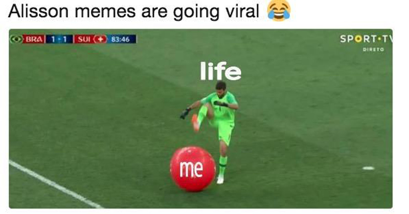 Alisson Becker Popping The World Cup Balloon Is Inspiring Some Excellent Memes Memebase Funny Memes