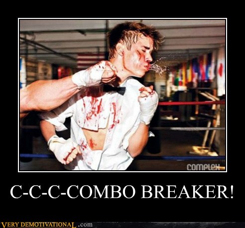 C-C-C-COMBO BREAKER! - Very Demotivational - Demotivational Posters | Very  Demotivational | Funny Pictures | Funny Posters | Funny Meme