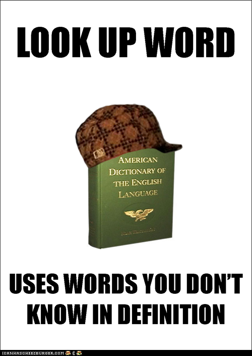 Scumbag Dictionary Memebase Funny Memes