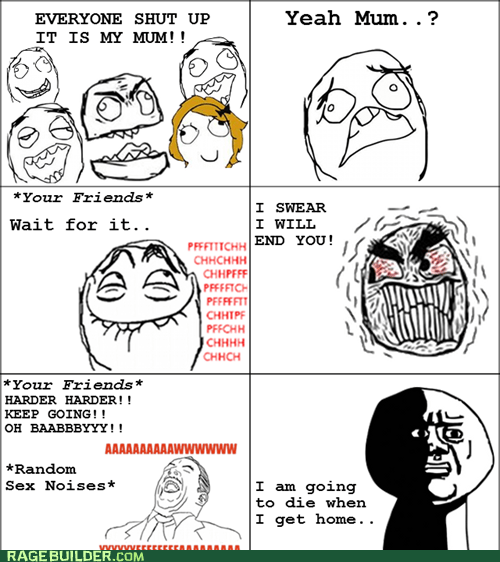 Mum Calls - Rage Comics - rage comics