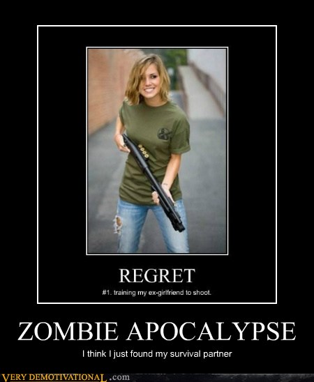 Zombie Apocalypse Very Demotivational Demotivational Posters Very Demotivational Funny 9775