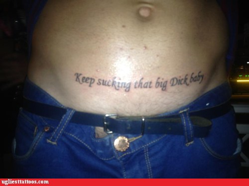 Ugliest Tattoos - sexual innuendo - Bad tattoos of horrible fail