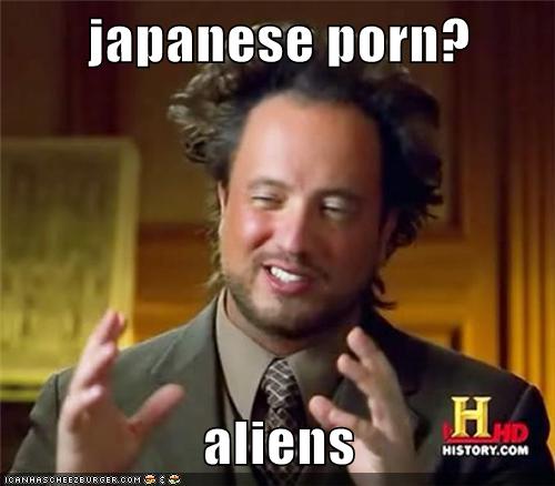 Javanesex - japanese porn? aliens - Memebase - Funny Memes