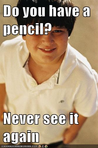 do you have a pencil