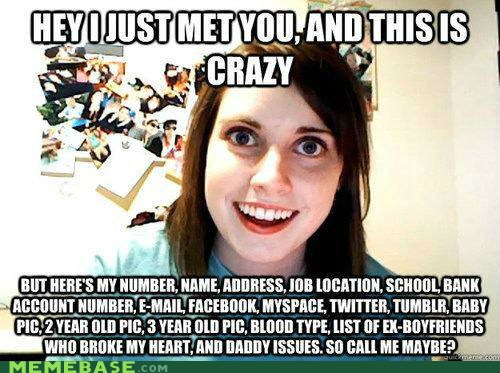 Memebase - overly attached girlfriend - Page 7 - All Your Memes In Our ...