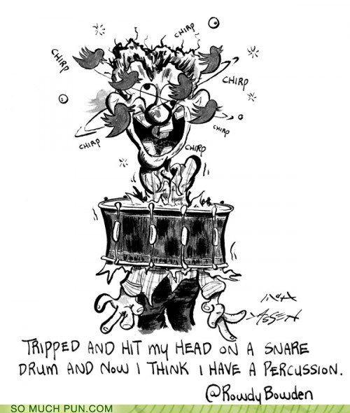 Puns drum Funny Puns Pun Pictures Cheezburger