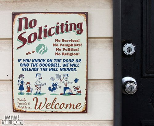 No Soliciting Win Win Epic Win Photos